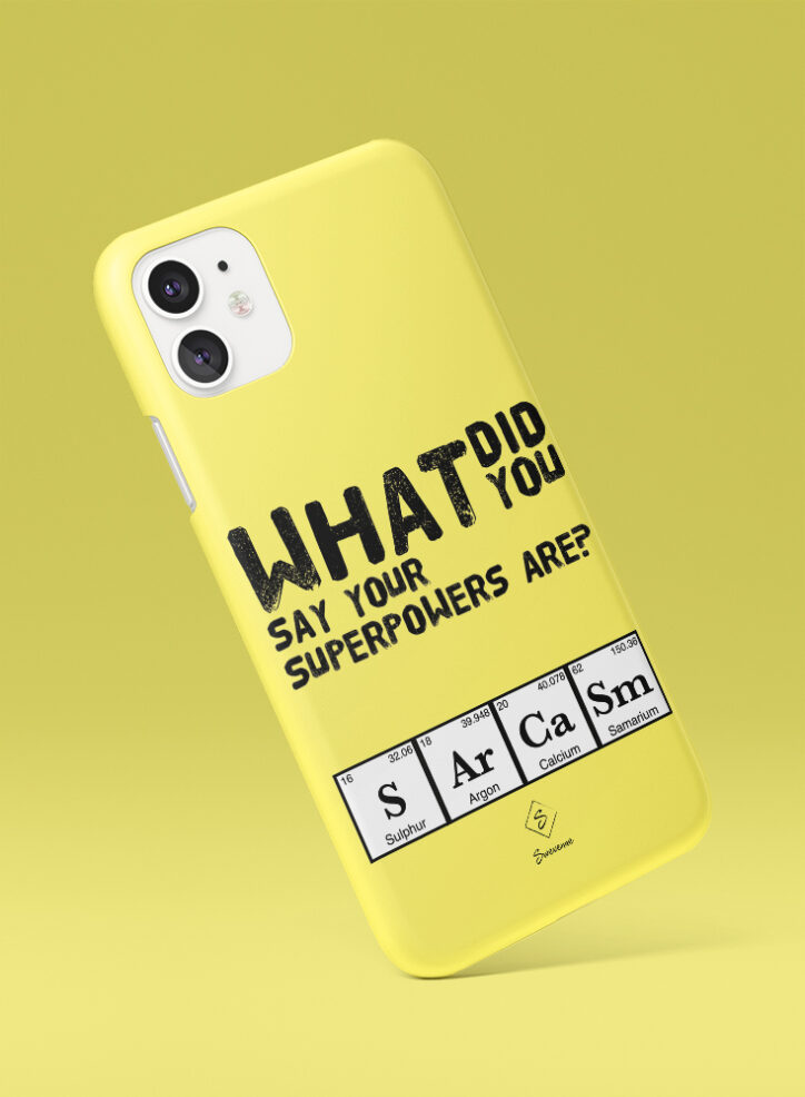 Sarcasm typography phone case side