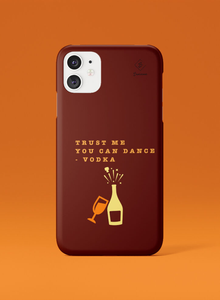 Vodka-you can dance phone case front